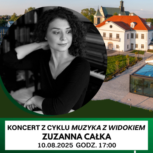 Centrum Kultury Raszyn zaprasza na koncert Zuzanny Całki, który odbędzie się w ramach cyklu „Muzyka z Widokiem”