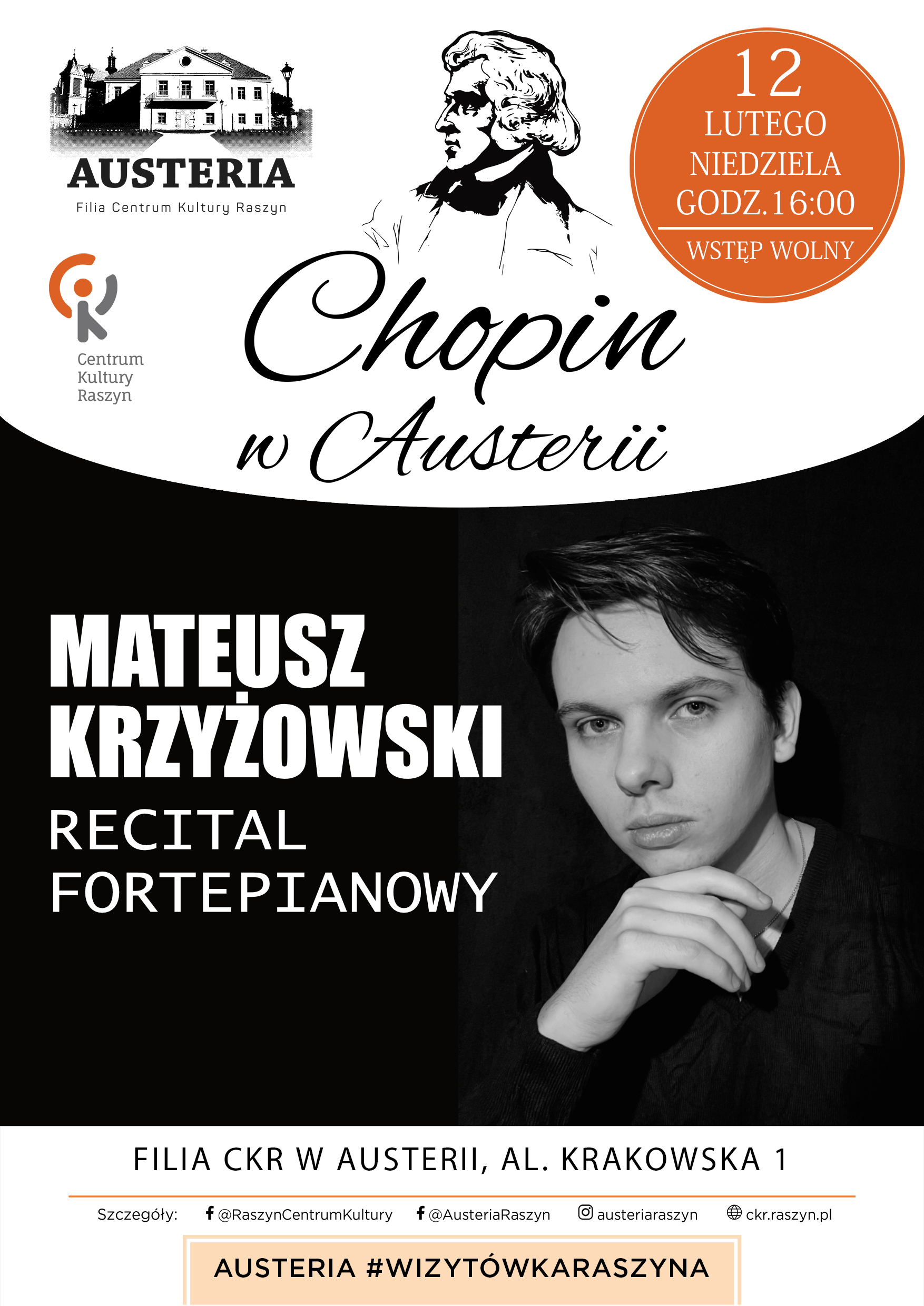 Recital fortepianowy Mateusza Krzyżowskiego w ramach cyklu Chopin w Austerii