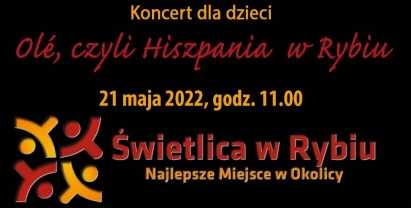 Ole, czyli Hiszpania w Rybiu