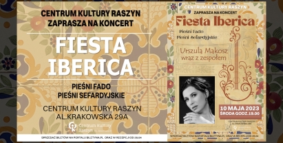 Plakat: Koncert "Fiesta Iberica. Pieśni Fado, Pieśni Sefardyjskie" w wykonaniu Urszuli Makosz z zespołem