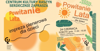 Plakat: Powitanie Lata z Centrum Kultury Raszyn