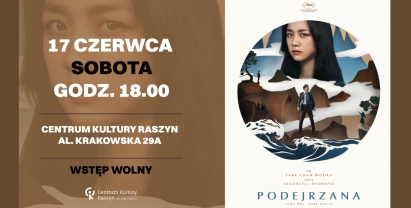 Plakat: Centrum Kultury Raszyn zaprasza na film pt. "Podejrzana"
