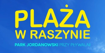 Plakat: Plaża w Centrum Sportu Raszyn