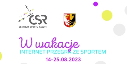 Plakat: W wakacje internet przegra ze sportem!