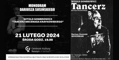 Plakat: Monodram "Tancerz mecenasa Kraykowskiego" wg Witolda Gombrowicz