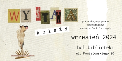 Wystawa Kolaży