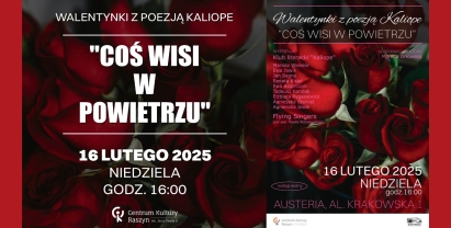 Centrum Kultury Raszyn zaprasza na Walentynki z poezją Kaliope Coś wisi w powietrzu.