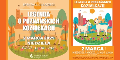 Spektakl “Legenda o Poznańskich Koziołkach”