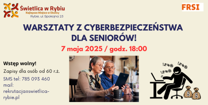 Warsztaty dla Seniorów z Cyberbezpieczeństwa