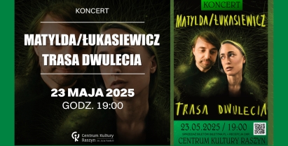 Koncert Matylda - Łukasiewicz