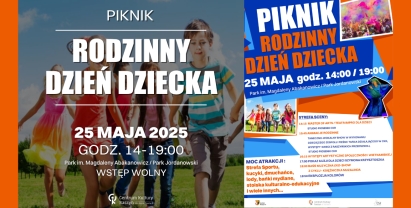 Rodzinny Piknik z okazji Dnia Dziecka
