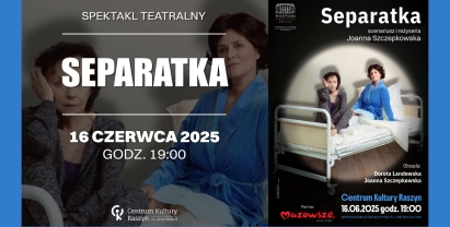 Spektakl "Separatka''