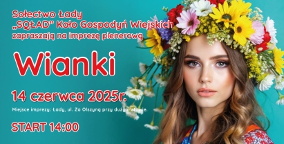 WIANKI 2025 – Rodzinne święto w Ładach