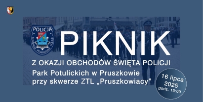 Rodzinny Piknik Mundurowy już 16 lipca