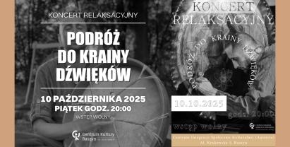 Koncert relaksacyjny „Podróż do krainy dźwięków” – Wojciech Kasperek