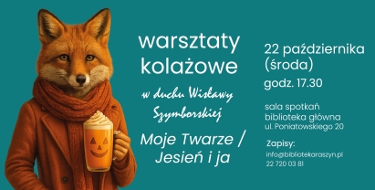 WARSZTATY KOLAŻOWE: Moje Twarze - Jesień i ja