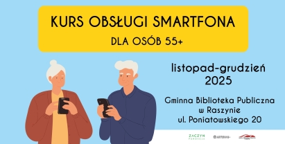WARSZTATY OBSŁUGI SMARFONA dla osób 55+