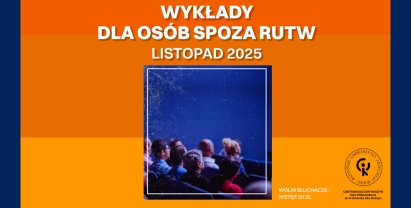 Wykłady RUTW  - Zaproszenie dla wolnych słuchaczy