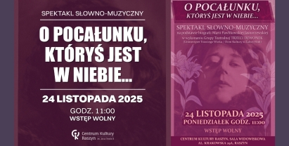 Spektakl „O pocałunku, któryś jest w niebie”