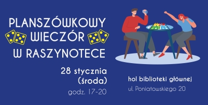 PLANSZÓWKOWY WIECZÓR W RASZYNOTECE