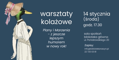 STYCZNIOWE WARSZTATY KOLAŻOWE