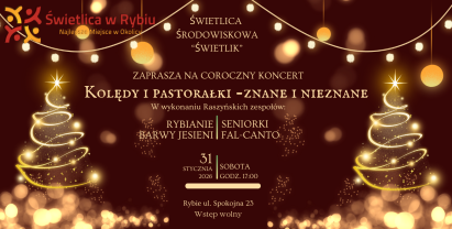 Coroczny koncert kolęd w Rybiu „Kolędy i pastorałki – znane i nieznane”