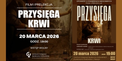 Spotkanie pt. „PRZYSIĘGA KRWI”
