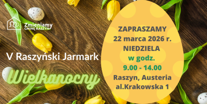 Zapraszamy na V Jarmark Wielkanocny w Raszynie