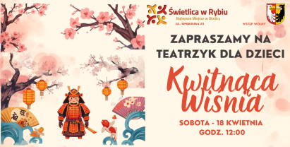 Teatrzyk dla dzieci - Kwitnąca Wiśnia