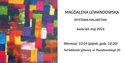 WYSTAWA OBRAZÓW MAGDALENY LEWANDOWSKIEJ