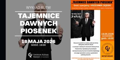 "Tajemnice Dawnych Piosenek" z Krzesimirem Dębskim