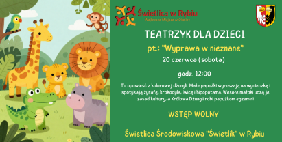 Teatrzyk dla dzieci pt. „WYPRAWA W NIEZNANE”