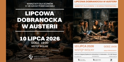 Lipcowa dobranocka w Austerii