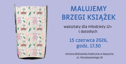 MALUJEMY BRZEGI KSIĄŻEK: WARSZTATY