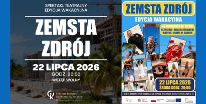 Zemsta-Zdrój – edycja wakacyjna  