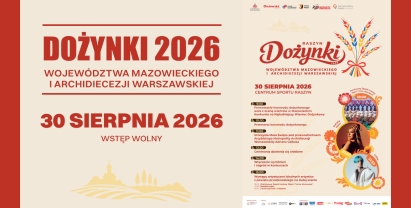 Dożynki Wojewódzkie i Archidiecezjalne w Raszynie!