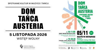 Dom Tańca Austeria - Raszyn po Witenamsku 