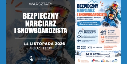 Warsztaty Bezpieczny Narciarz i Snowboardzista 
