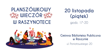 PLANSZÓWKOWY WIECZÓR W RASZYNOTECE