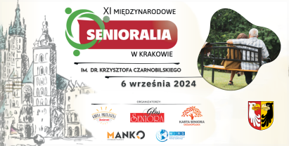 Zaproszenie dla Seniorów na XI Międzynarodowe SENIORALIA w Krakowie