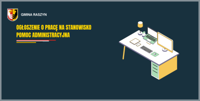 Ogłoszenie o pracę na stanowisko pomoc administracyjna
