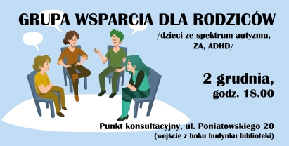 Grupa wsparcia dla rodziców (dzieci ze spektrum autyzmu, ZA, ADHD)