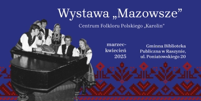 WYSTAWA „MAZOWSZE”