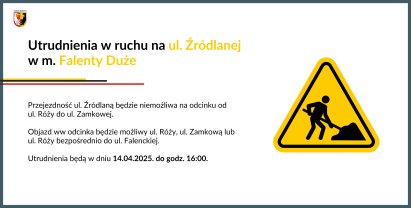 Utrudnienia w ruchu drogowym – ul. Źródlana, Falenty Duże 