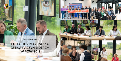 Dotacje z Mazowsza gmina Raszyn liderem w powiecie