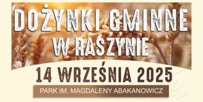 Dożynki Gminne 2025 w Raszynie – święto plonów z zespołem Brathanki