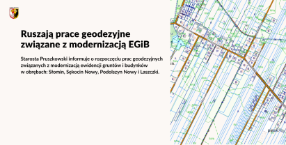Wieści z powiatu: ruszają prace geodezyjne związane z modernizacją ewidencji gruntów i budynków
