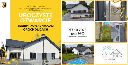 Uroczyste otwarcie Świetlicy w Nowych Grocholicach już w ten piątek