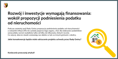 Rozwój i inwestycje wymagają finansowania: wokół propozycji podniesienia podatku od nieruchomości
