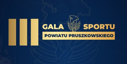 Trwają zgłoszenia do III Gali Sportu Powiatu Pruszkowskiego